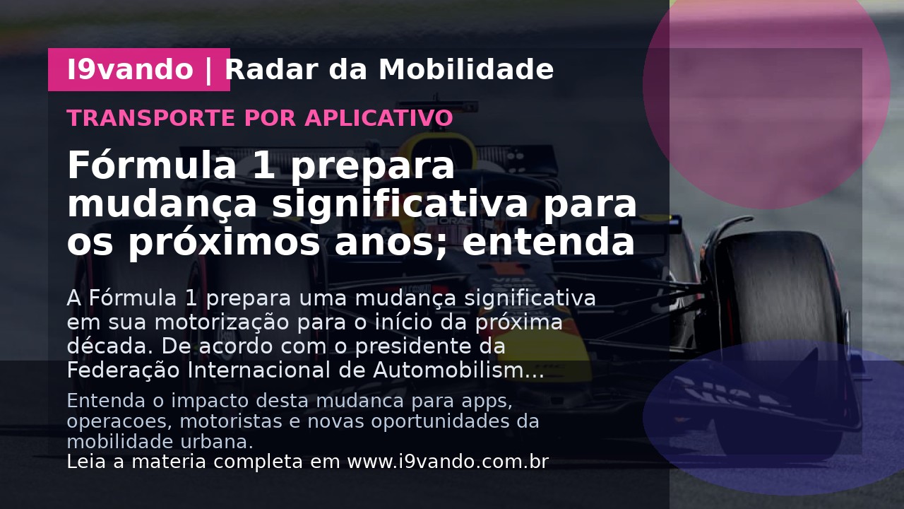 Fórmula 1 prepara mudança significativa para os próximos anos; entenda
