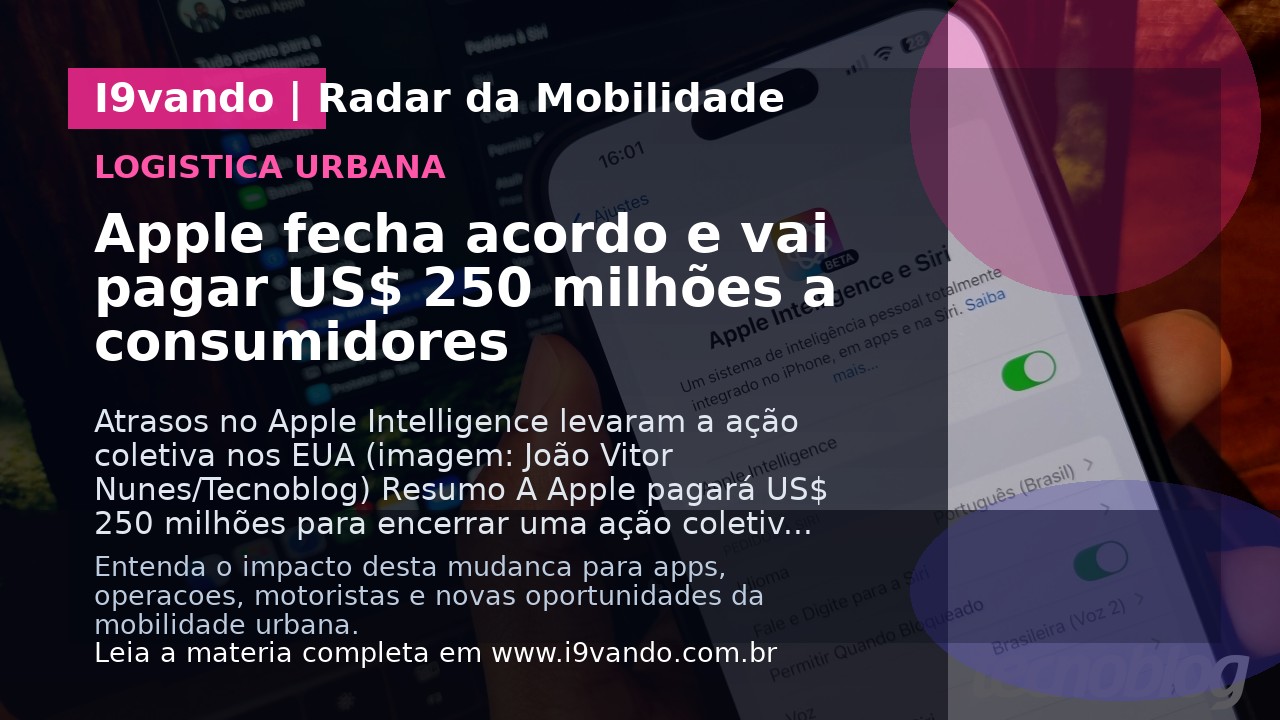 Apple fecha acordo e vai pagar US$ 250 milhões a consumidores