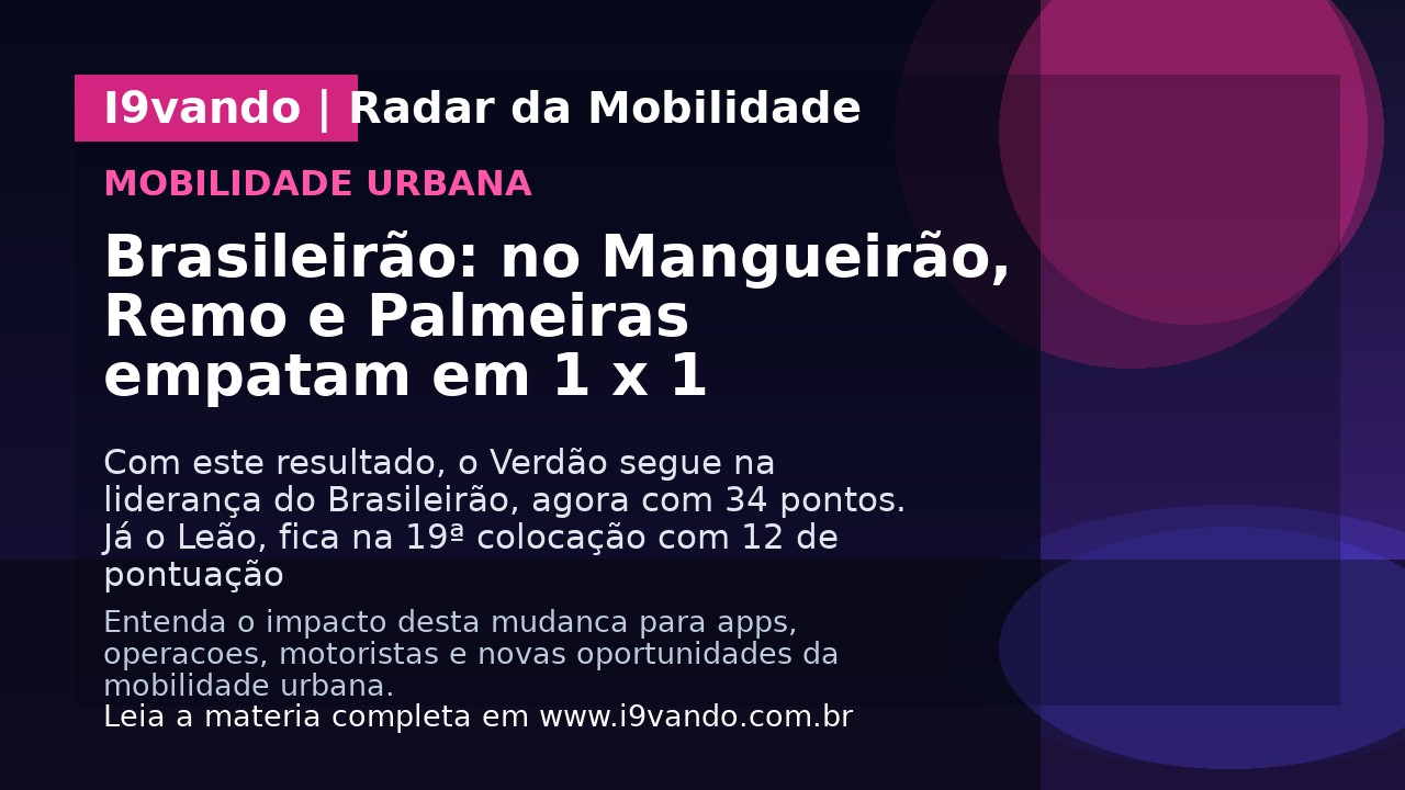 Brasileirão: no Mangueirão, Remo e Palmeiras empatam em 1 x 1