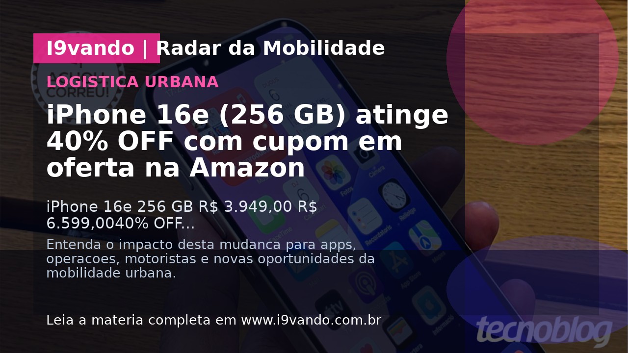 iPhone 16e (256 GB) atinge 40% OFF com cupom em oferta na Amazon
