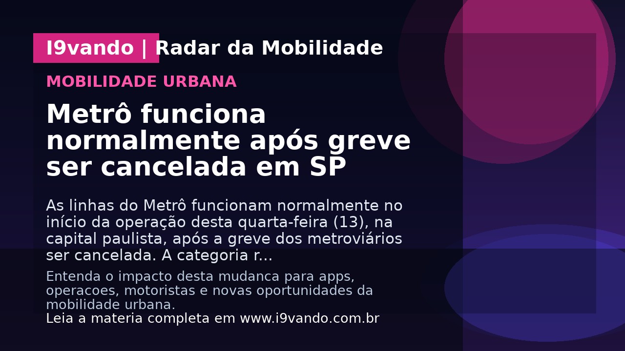 Metrô funciona normalmente após greve ser cancelada em SP