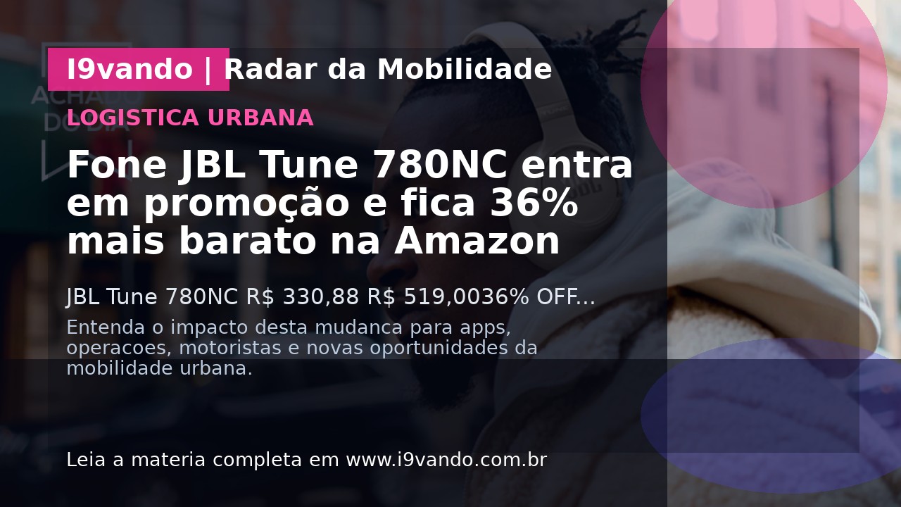 Fone JBL Tune 780NC entra em promoção e fica 36% mais barato na Amazon