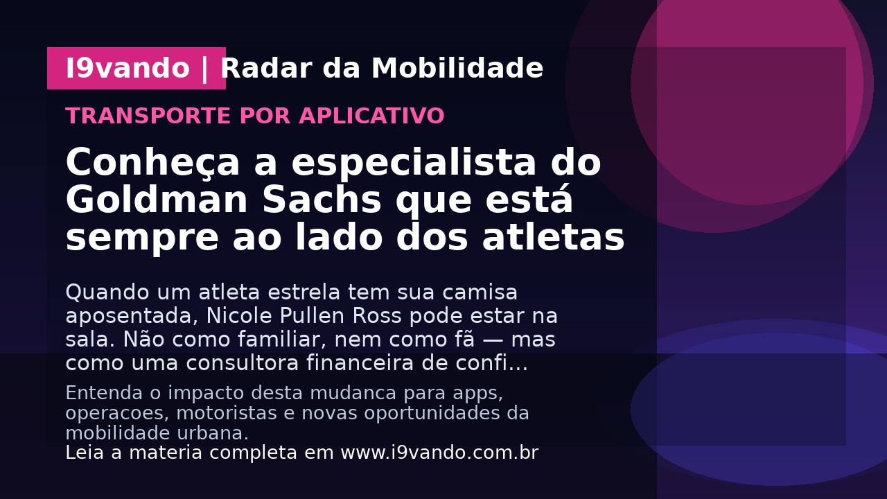Conheça a especialista do Goldman Sachs que está sempre ao lado dos atletas