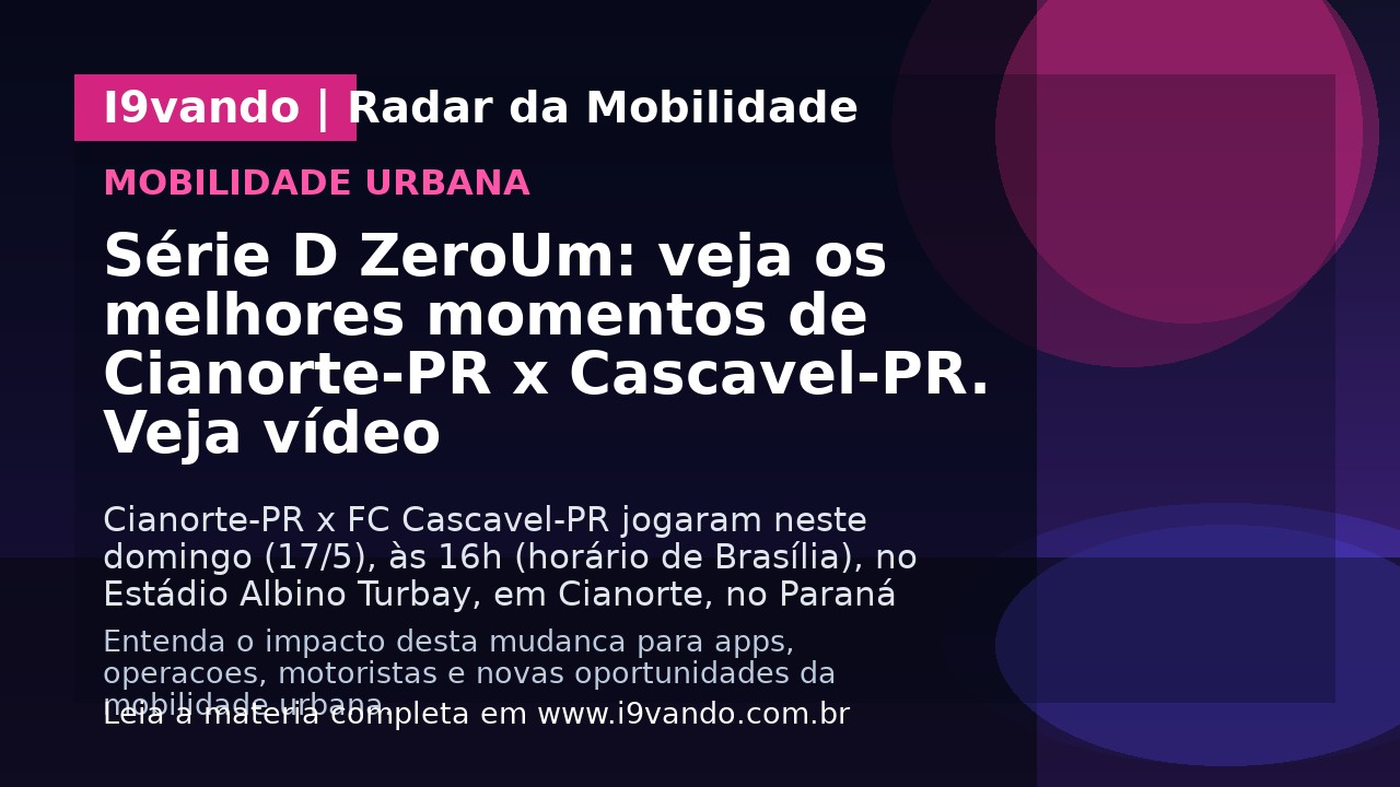 Série D ZeroUm: veja os melhores momentos de Cianorte-PR x Cascavel-PR. Veja vídeo