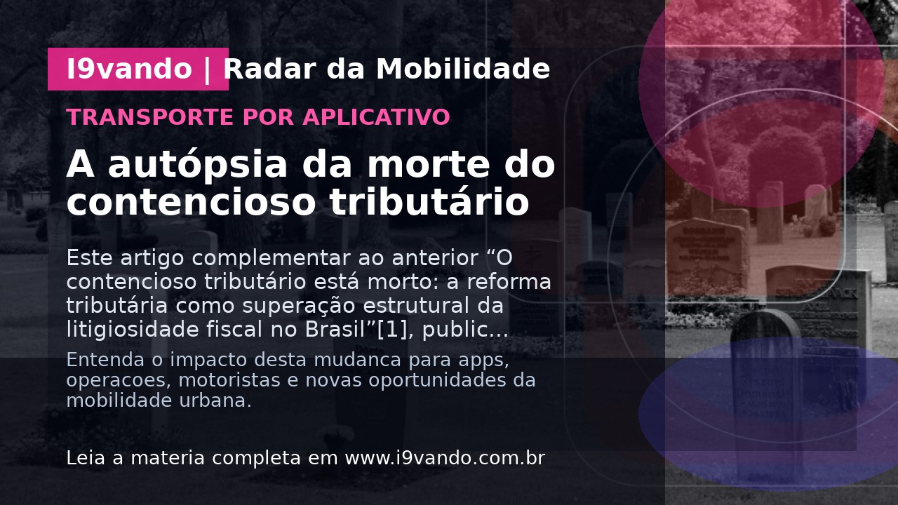 A autópsia da morte do contencioso tributário