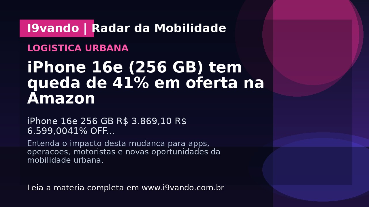 iPhone 16e (256 GB) tem queda de 41% em oferta na Amazon