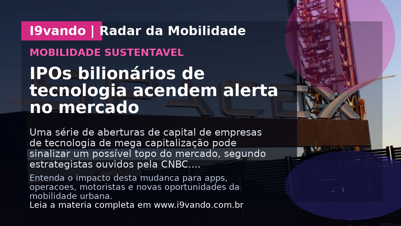 IPOs bilionários de tecnologia acendem alerta no mercado