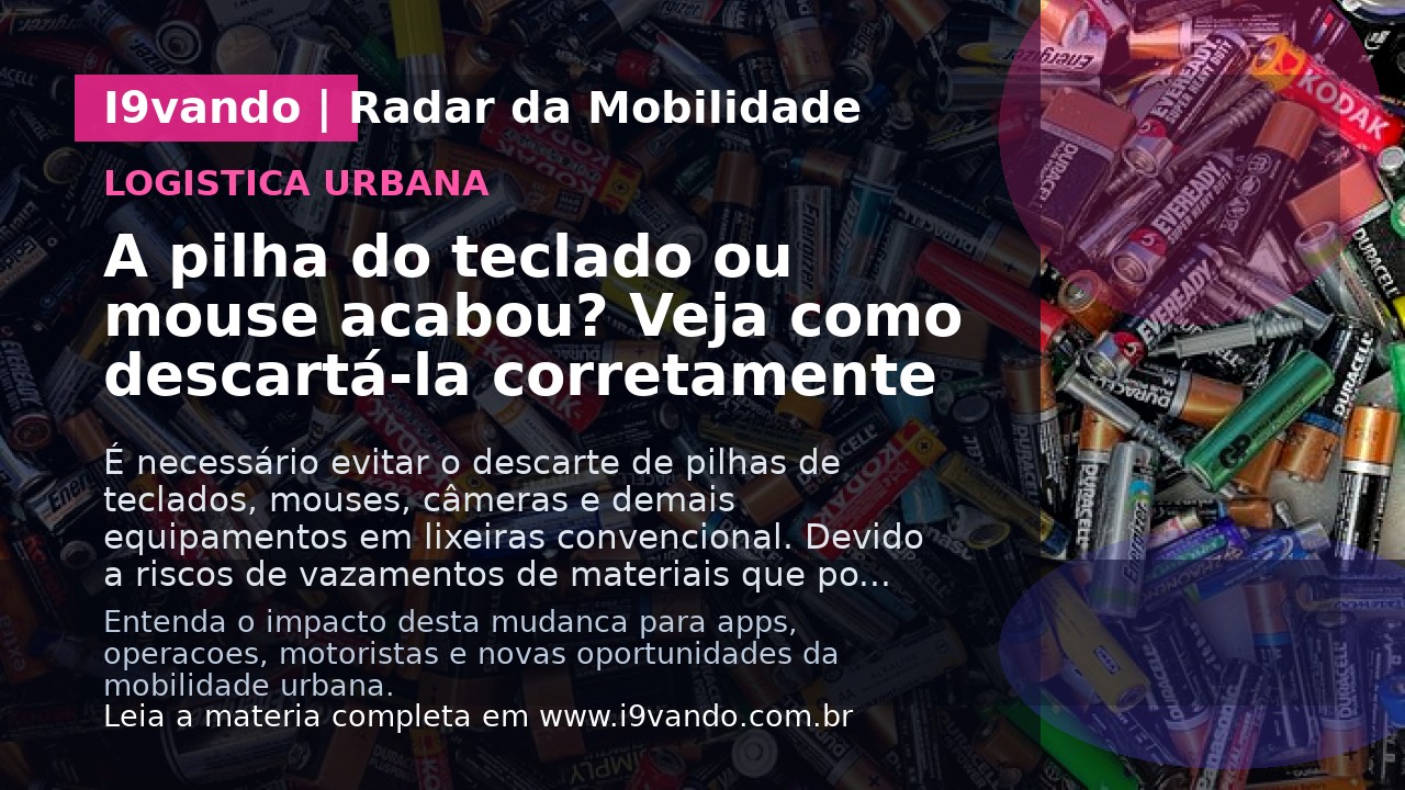 A pilha do teclado ou mouse acabou? Veja como descartá-la corretamente