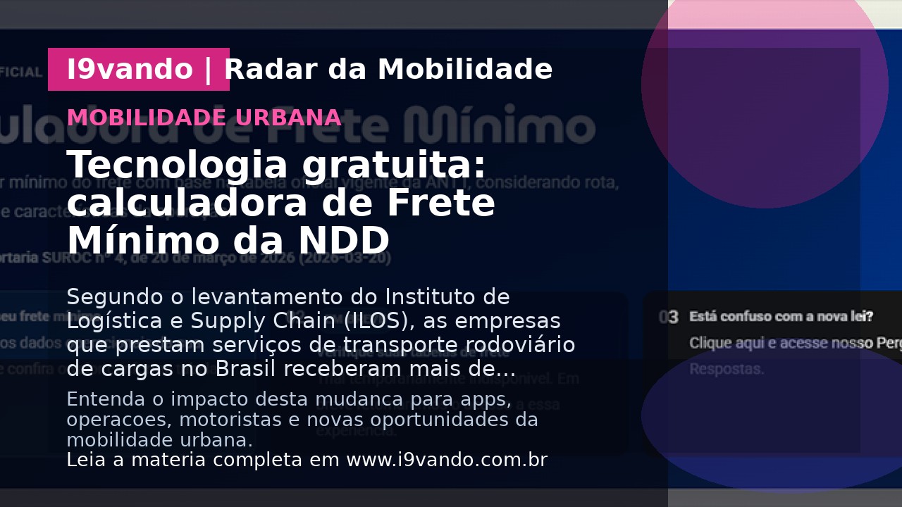 Tecnologia gratuita: calculadora de Frete Mínimo da NDD