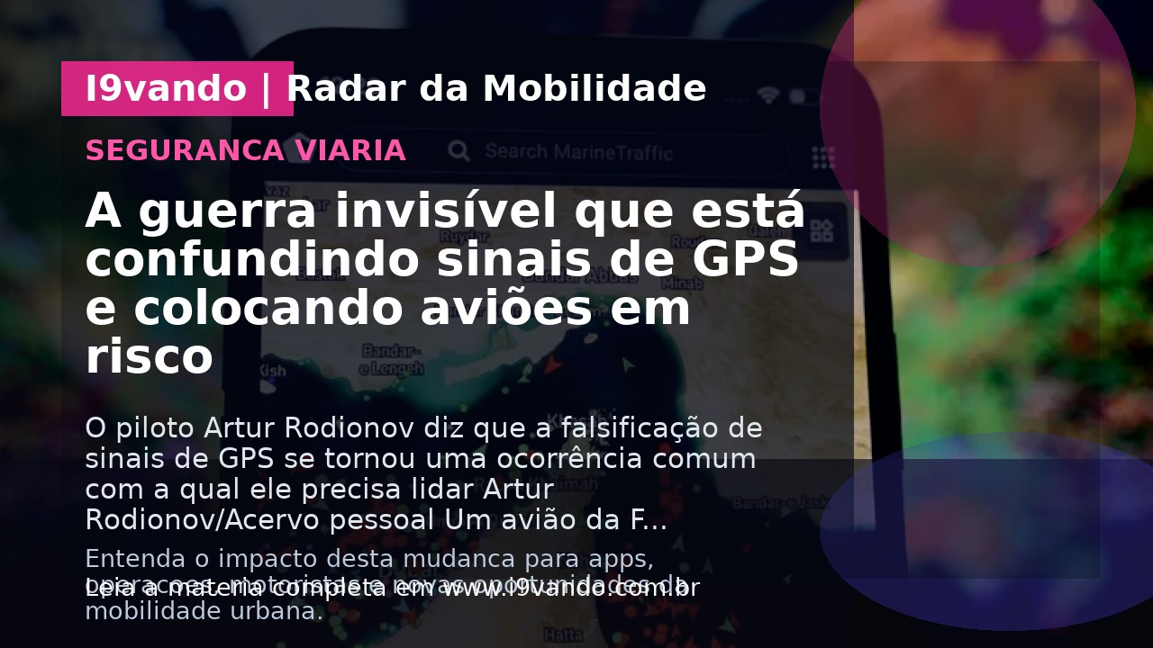 A guerra invisível que está confundindo sinais de GPS e colocando aviões em risco