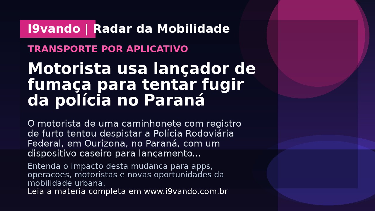 Motorista usa lançador de fumaça para tentar fugir da polícia no Paraná