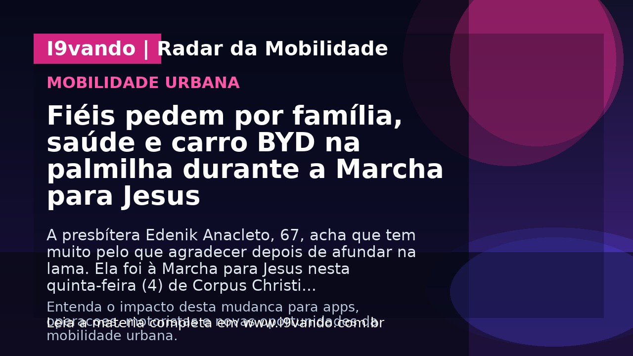 Fiéis pedem por família, saúde e carro BYD na palmilha durante a Marcha para Jesus