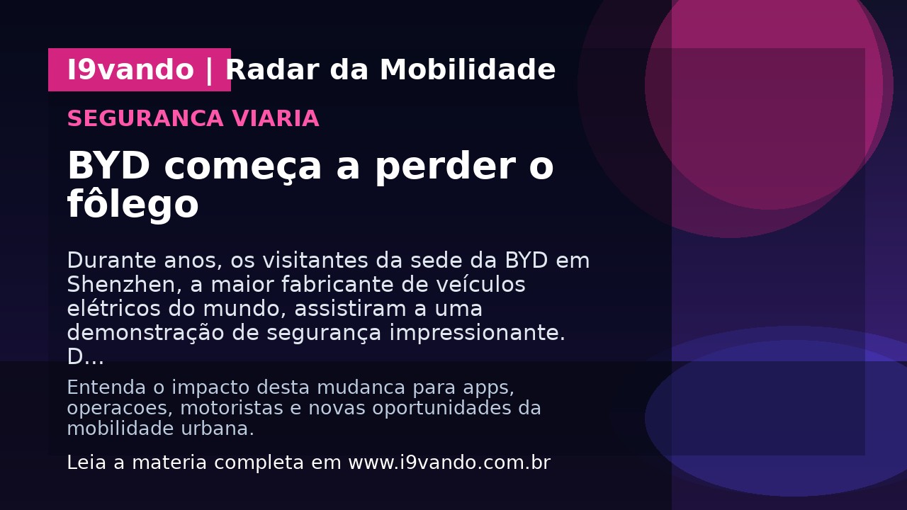 BYD começa a perder o fôlego