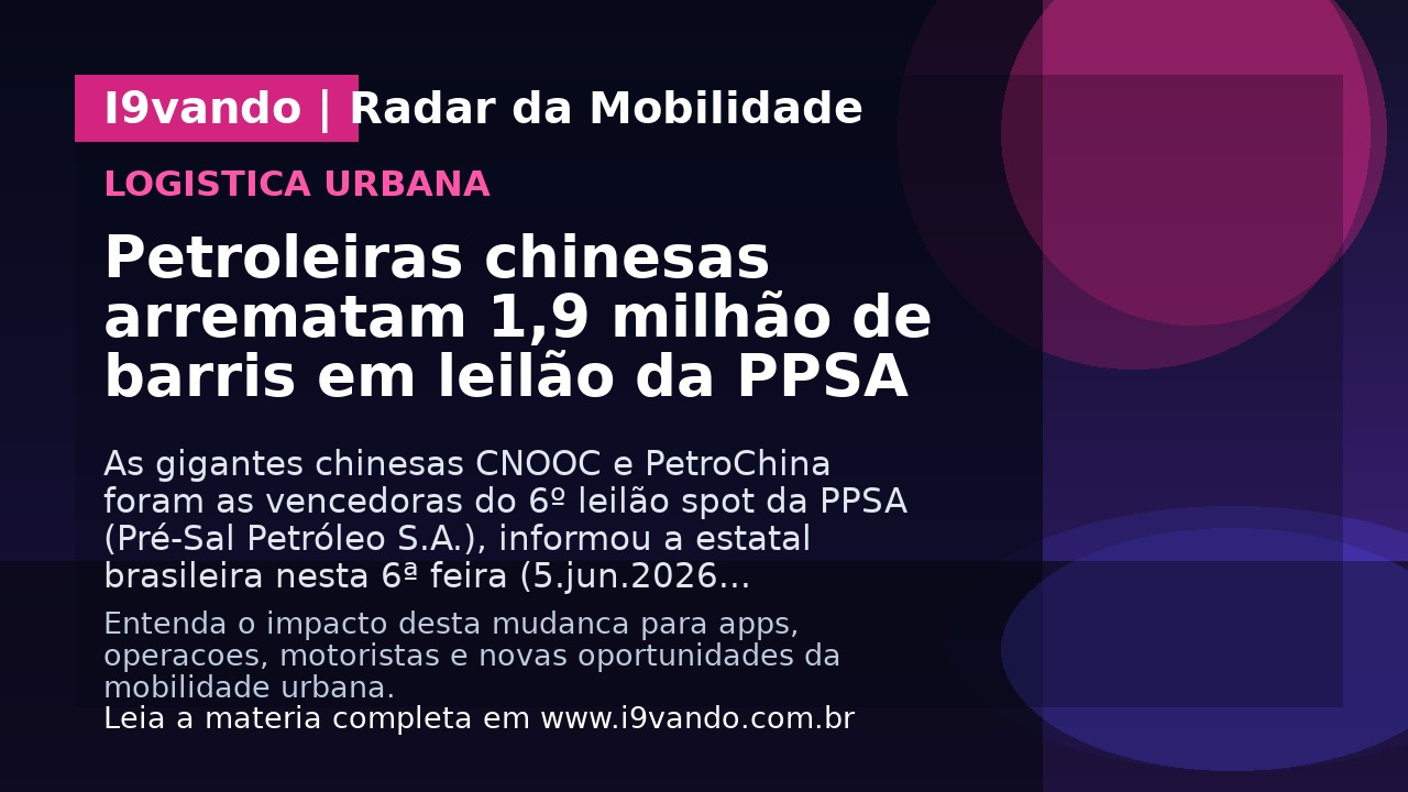 Petroleiras chinesas arrematam 1,9 milhão de barris em leilão da PPSA