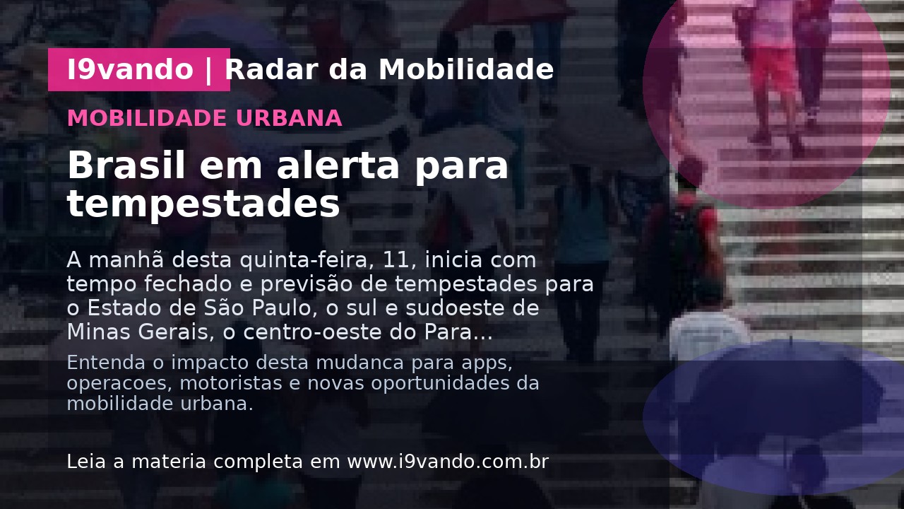 Brasil em alerta para tempestades