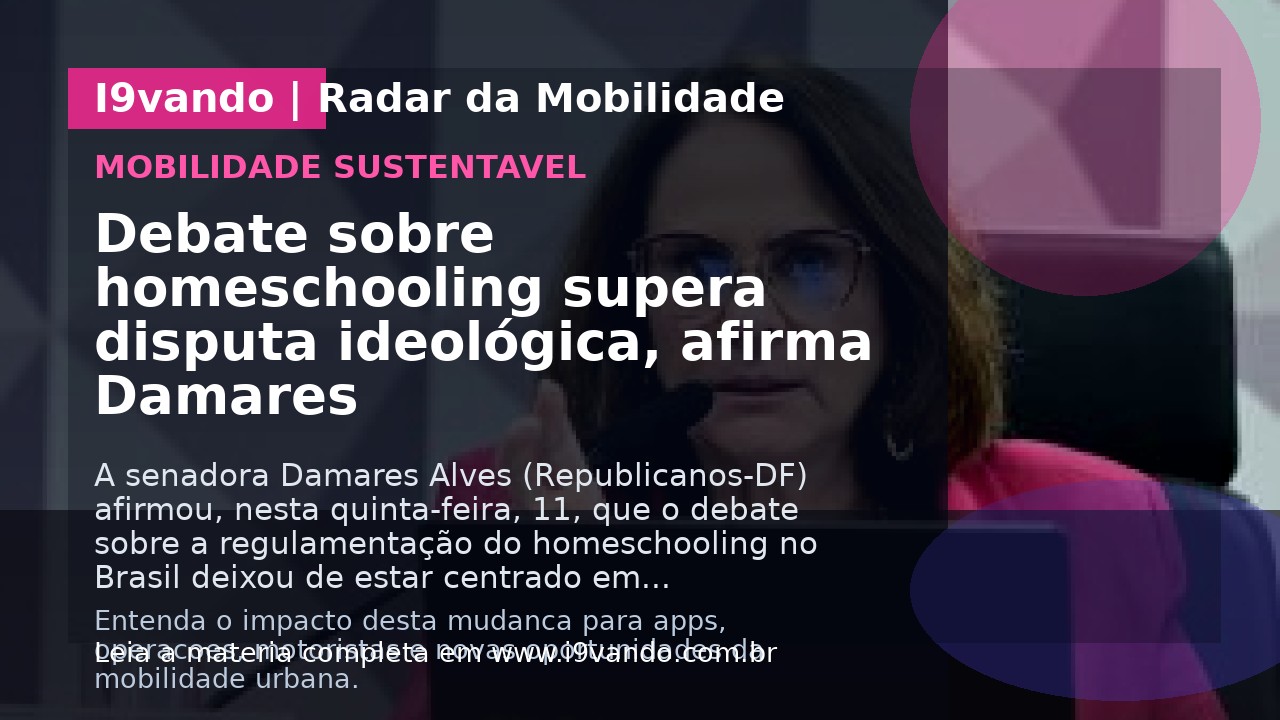 Debate sobre homeschooling supera disputa ideológica, afirma Damares