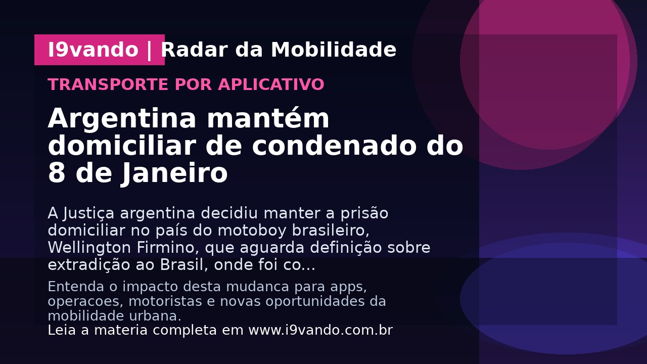 Argentina mantém domiciliar de condenado do 8 de Janeiro