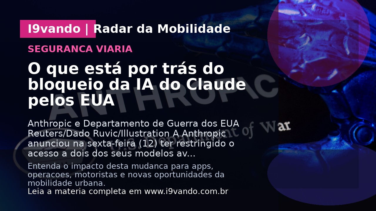O que está por trás do bloqueio da IA do Claude pelos EUA