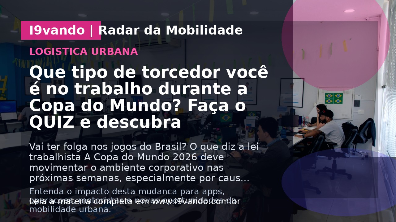 Que tipo de torcedor você é no trabalho durante a Copa do Mundo? Faça o QUIZ e descubra