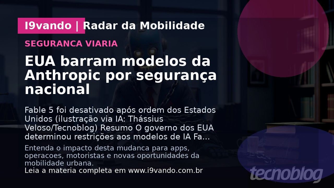 EUA barram modelos da Anthropic por segurança nacional