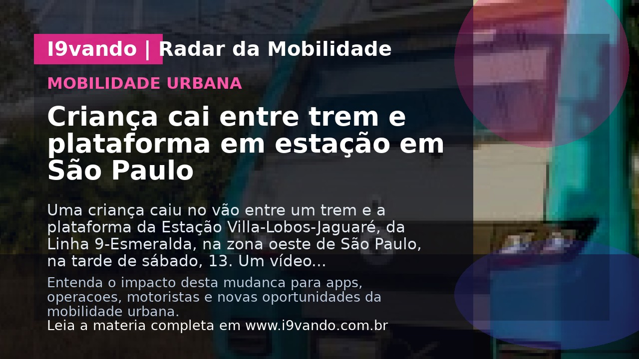 Criança cai entre trem e plataforma em estação em São Paulo