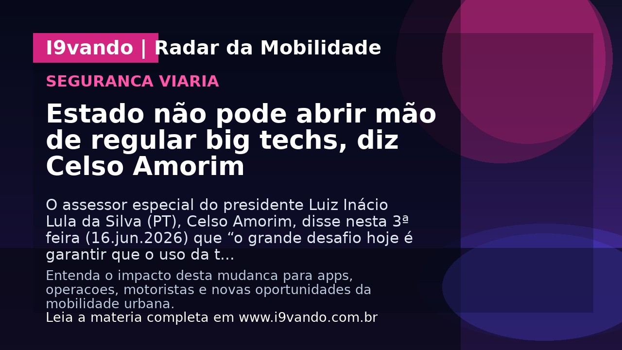 Estado não pode abrir mão de regular big techs, diz Celso Amorim
