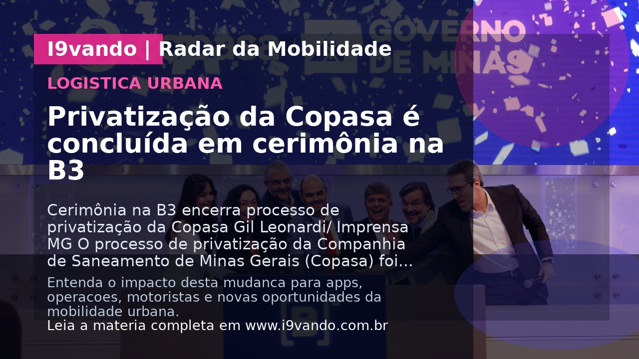 Privatização da Copasa é concluída em cerimônia na B3