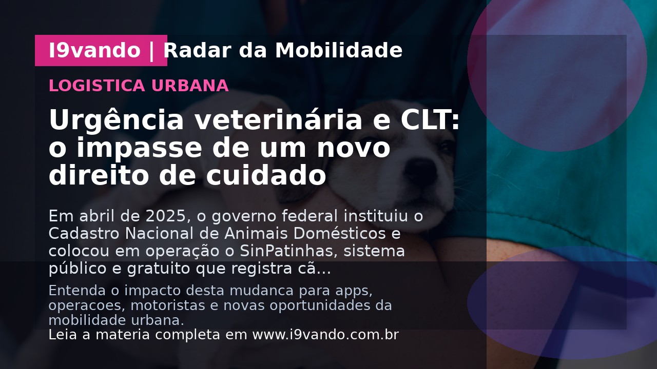 Urgência veterinária e CLT: o impasse de um novo direito de cuidado
