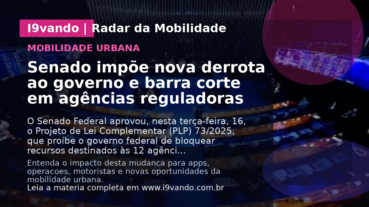Senado impõe nova derrota ao governo e barra corte em agências reguladoras