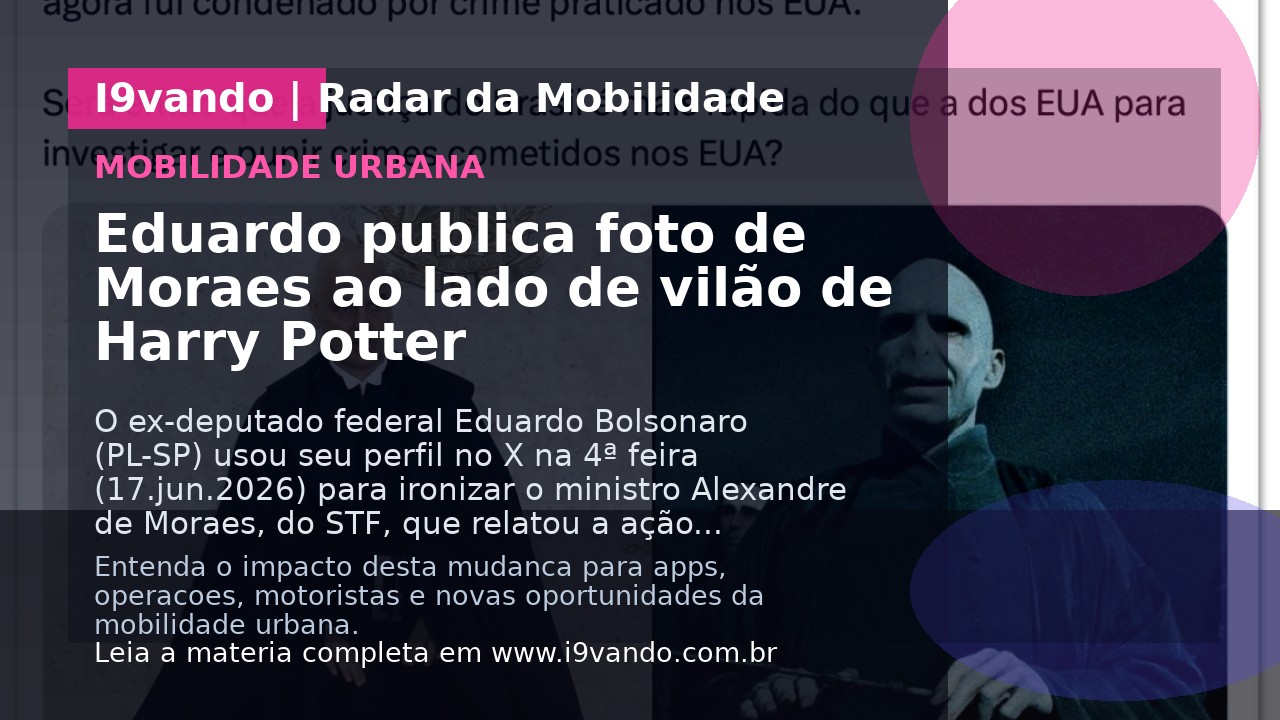 Eduardo publica foto de Moraes ao lado de vilão de Harry Potter