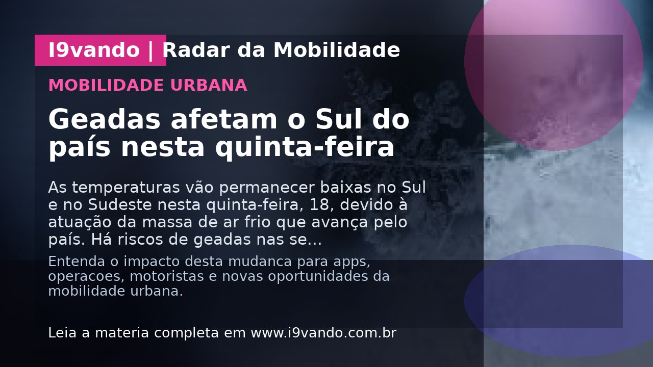 Geadas afetam o Sul do país nesta quinta-feira