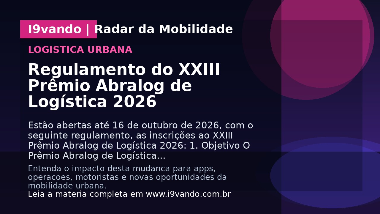 Regulamento do XXIII Prêmio Abralog de Logística 2026