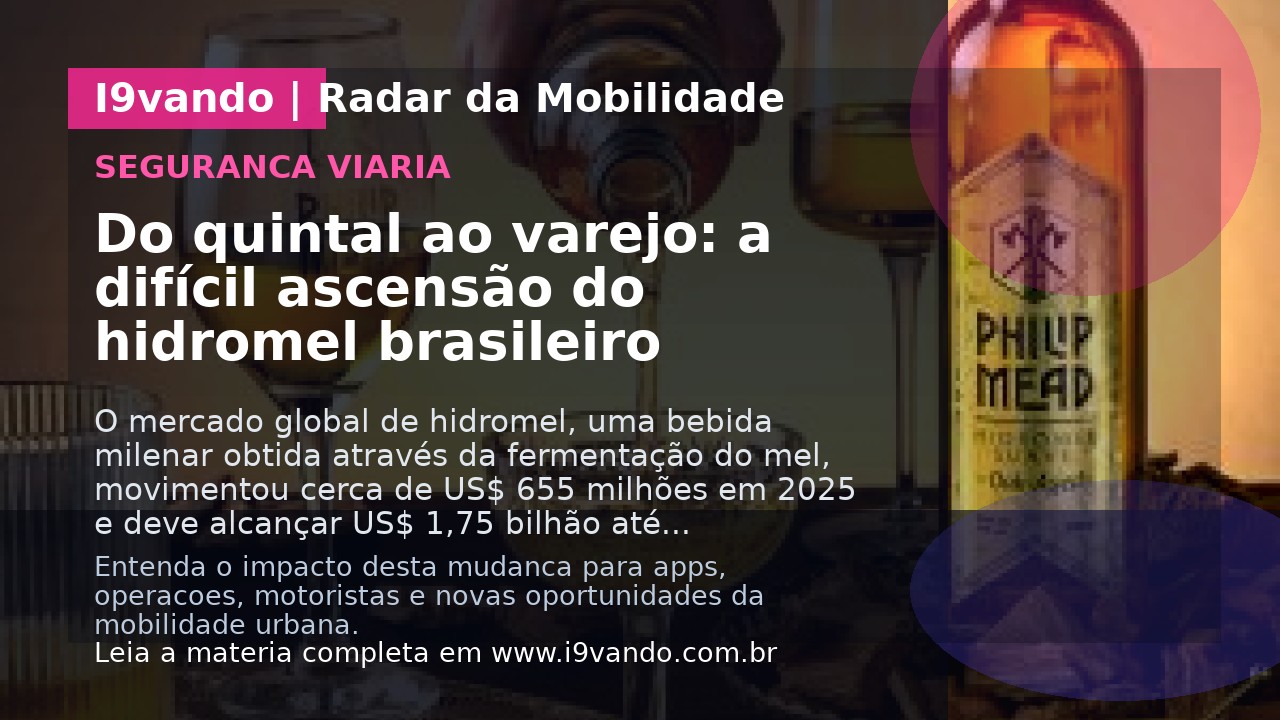Do quintal ao varejo: a difícil ascensão do hidromel brasileiro