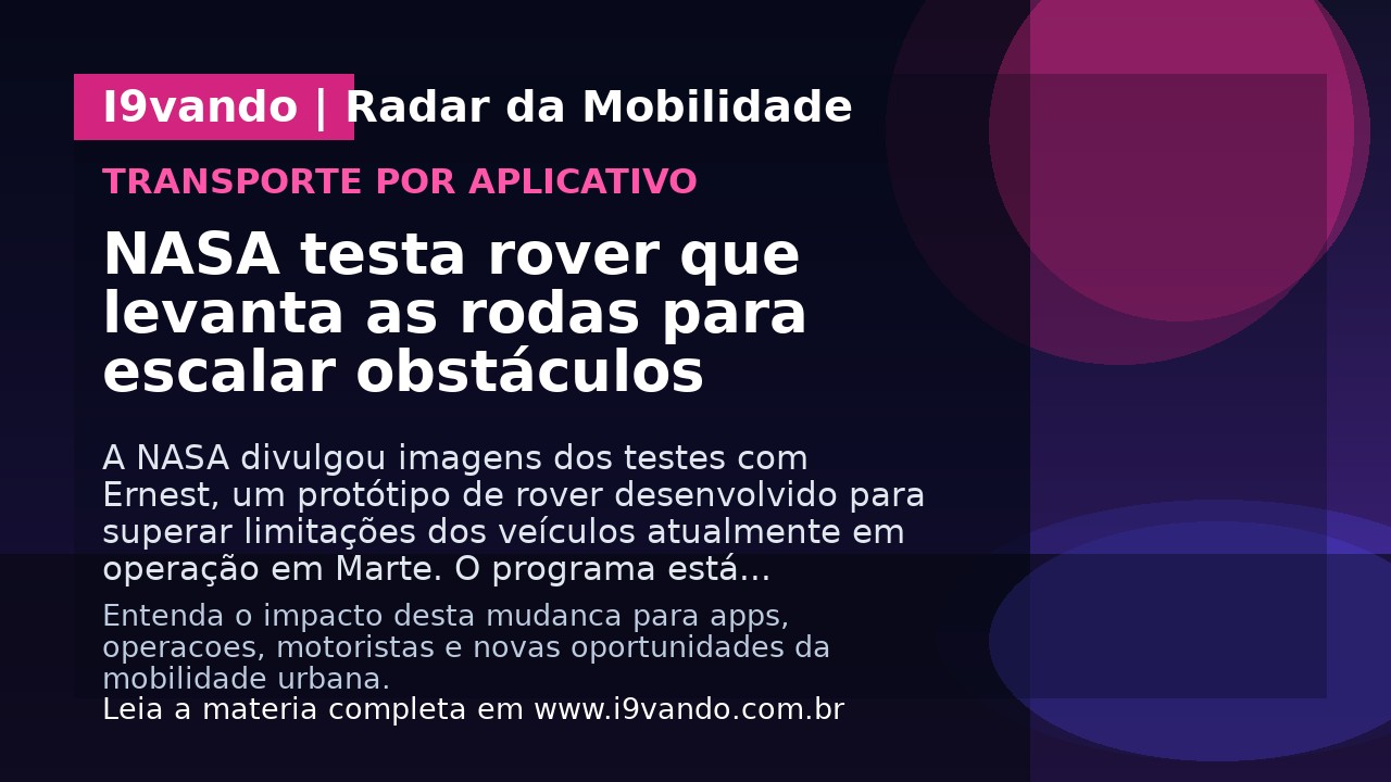 NASA testa rover que levanta as rodas para escalar obstáculos