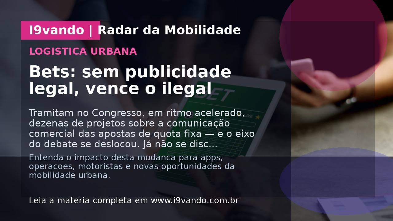 Bets: sem publicidade legal, vence o ilegal