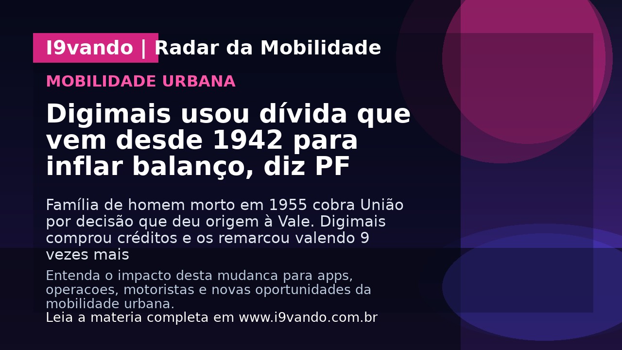 Digimais usou dívida que vem desde 1942 para inflar balanço, diz PF