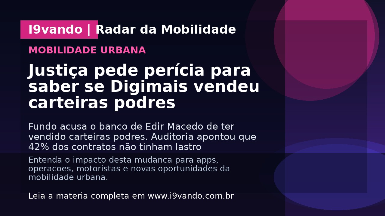 Justiça pede perícia para saber se Digimais vendeu carteiras podres