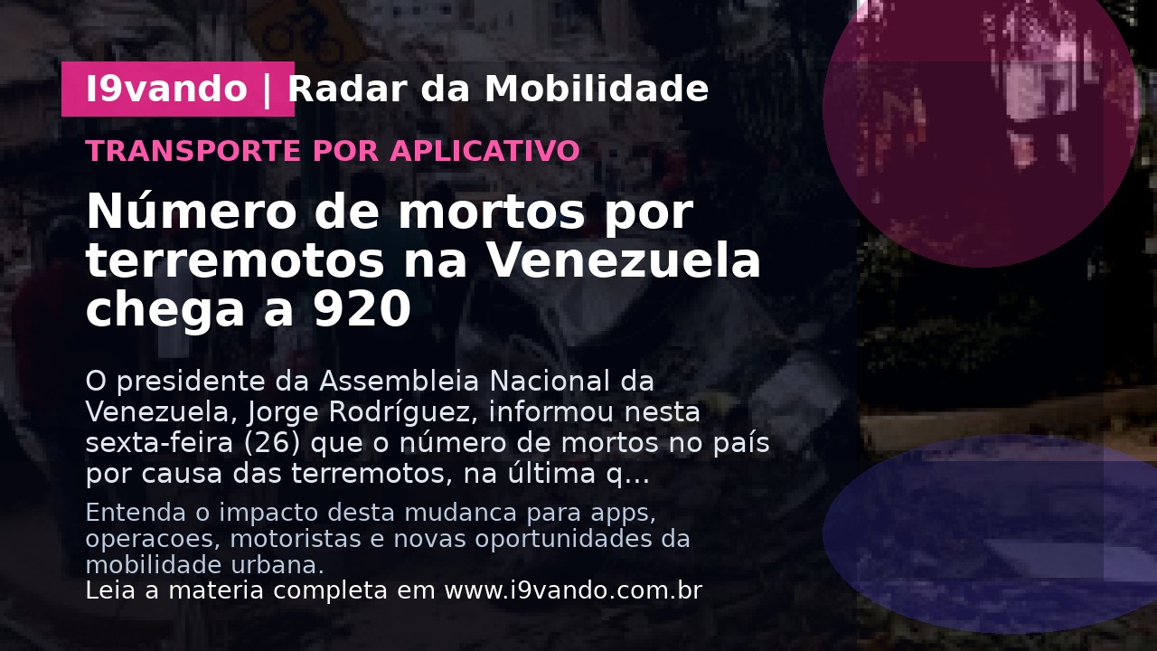 Número de mortos por terremotos na Venezuela chega a 920