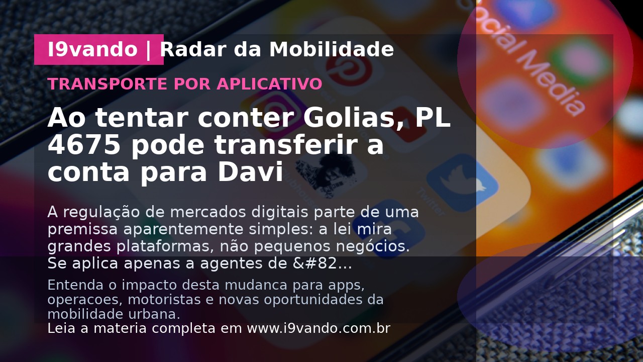 Ao tentar conter Golias, PL 4675 pode transferir a conta para Davi