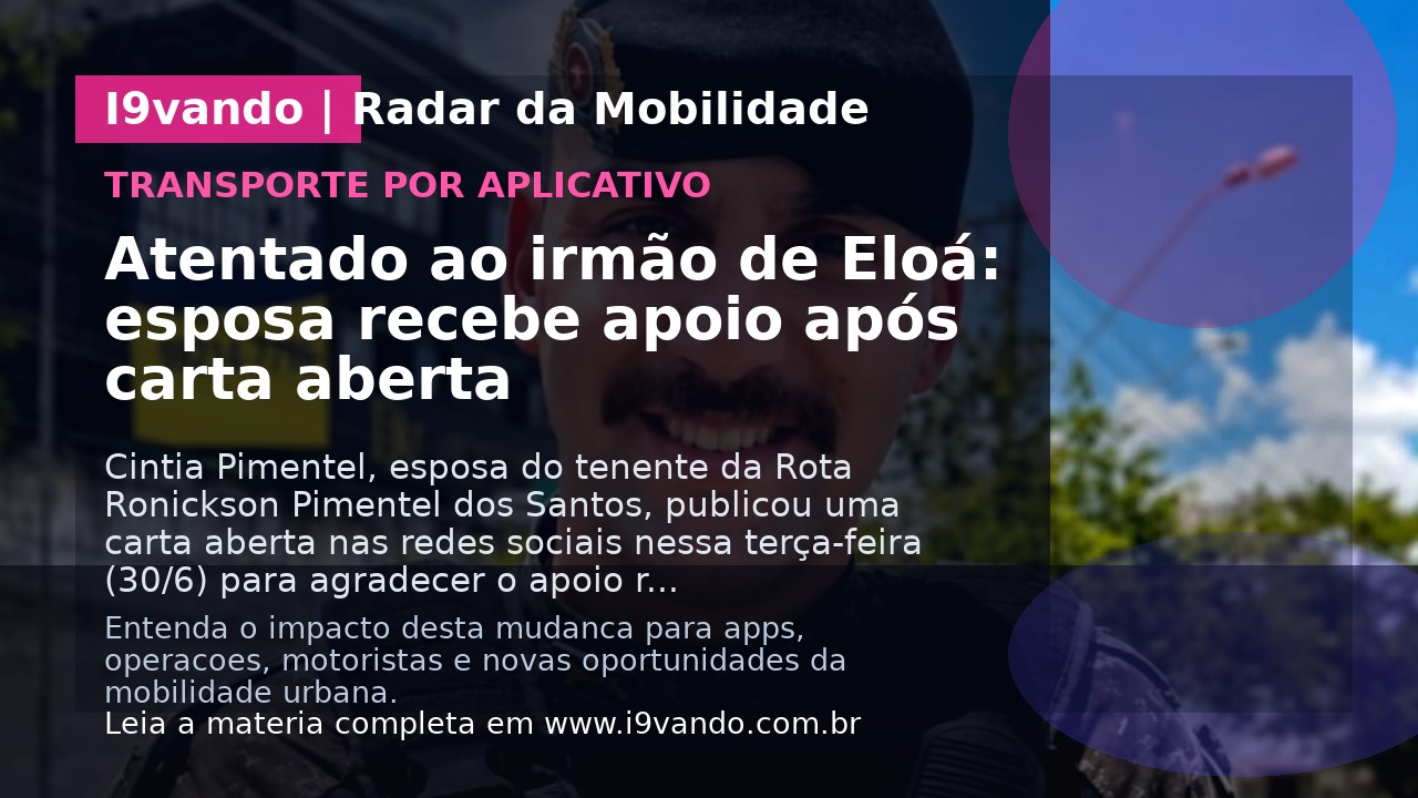 Atentado ao irmão de Eloá: esposa recebe apoio após carta aberta