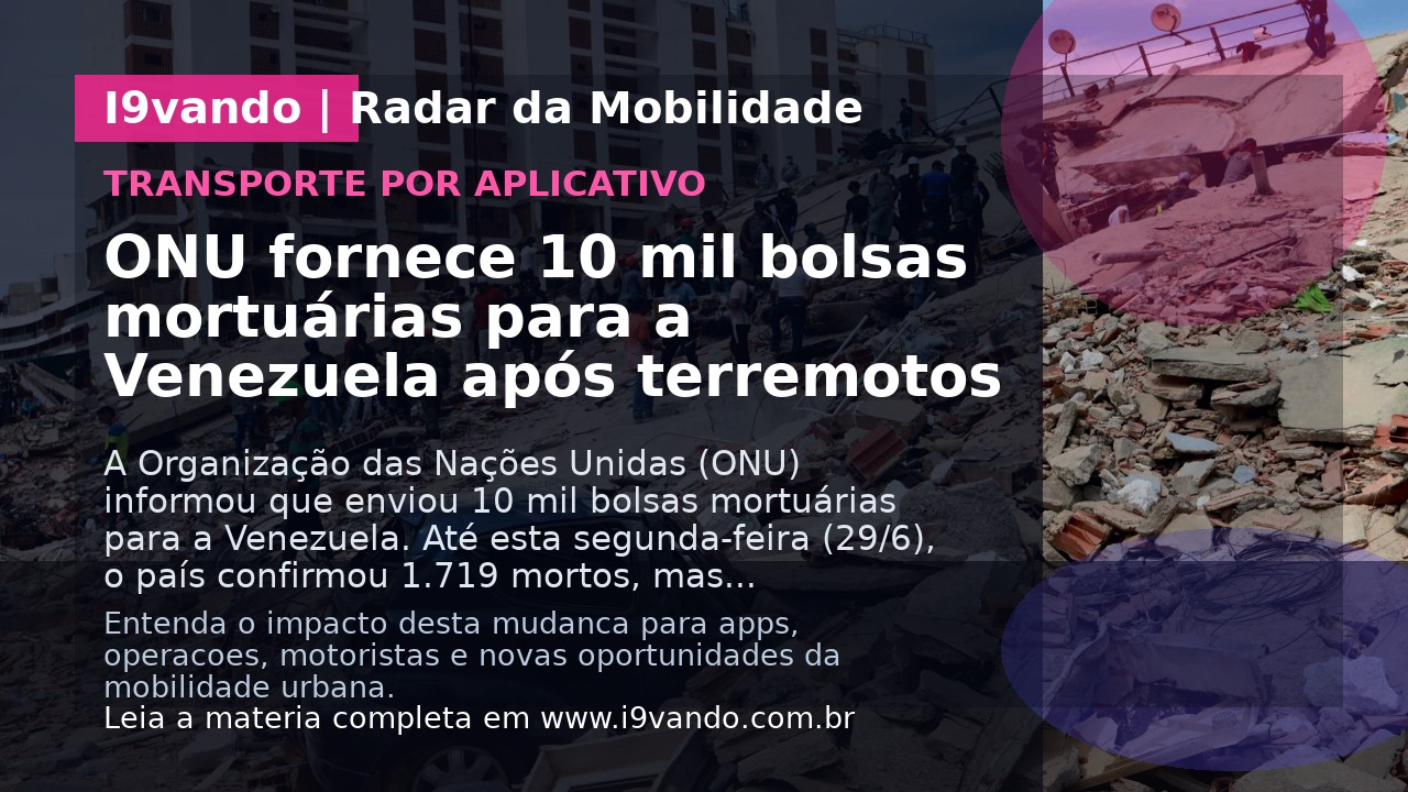 ONU fornece 10 mil bolsas mortuárias para a Venezuela após terremotos