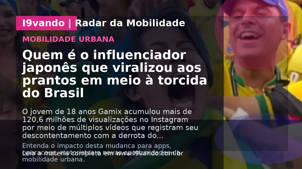 Quem é o influenciador japonês que viralizou aos prantos em meio à torcida do Brasil
