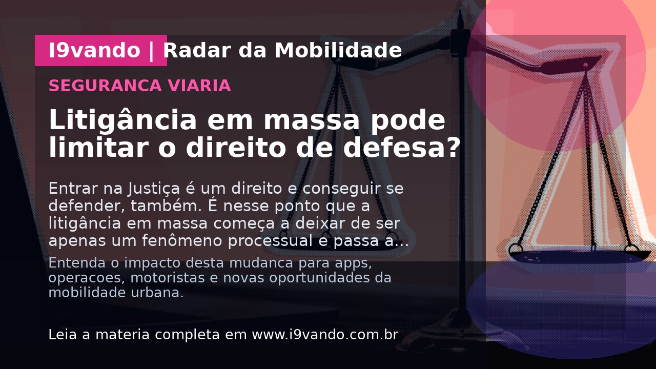 Litigância em massa pode limitar o direito de defesa?