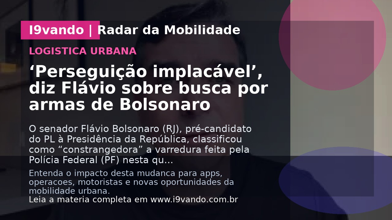 ‘Perseguição implacável’, diz Flávio sobre busca por armas de Bolsonaro