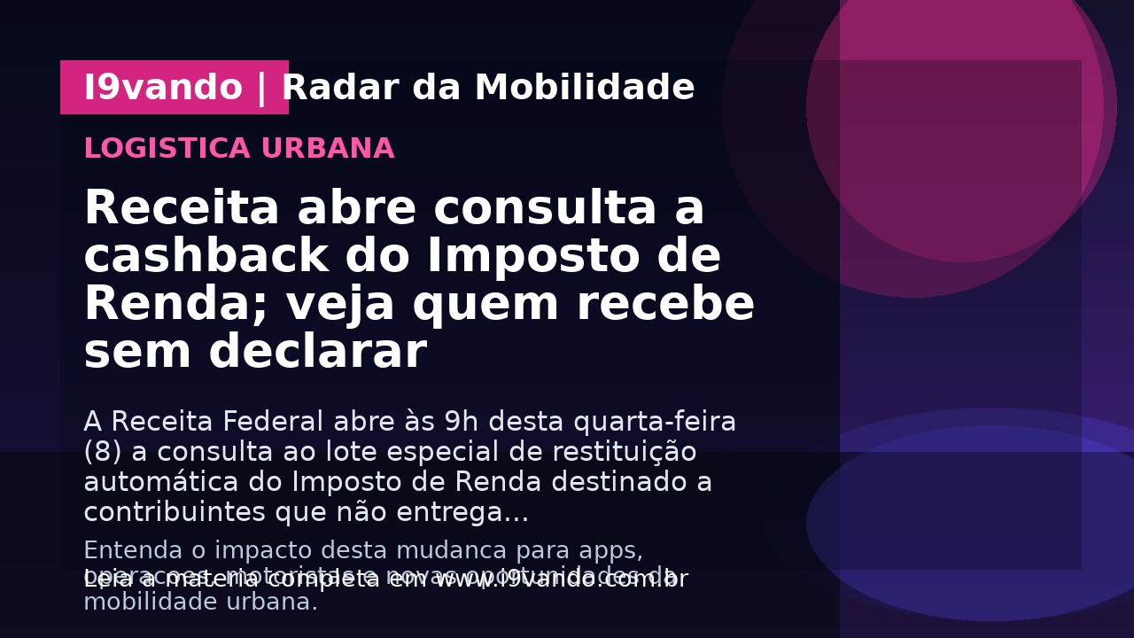 Receita abre consulta a cashback do Imposto de Renda; veja quem recebe sem declarar