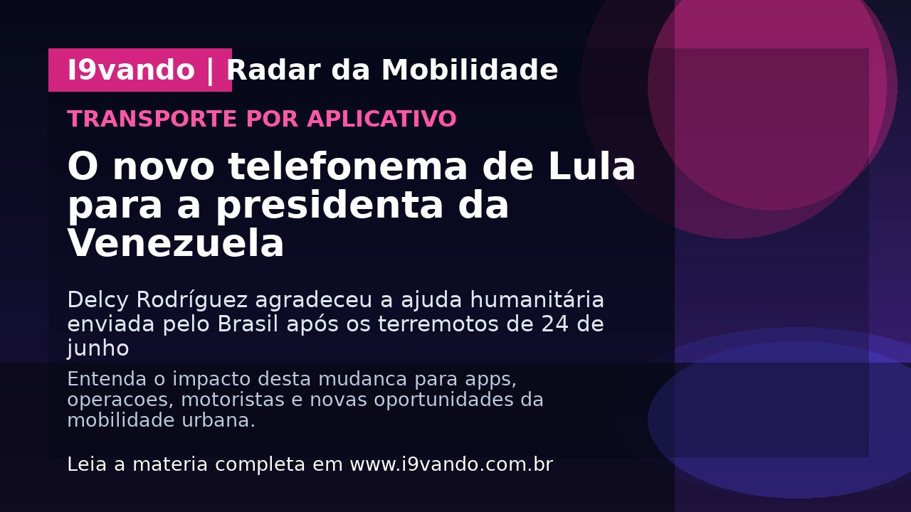 O novo telefonema de Lula para a presidenta da Venezuela