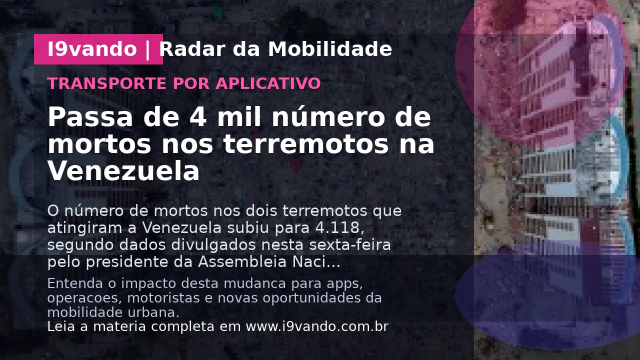 Passa de 4 mil número de mortos nos terremotos na Venezuela