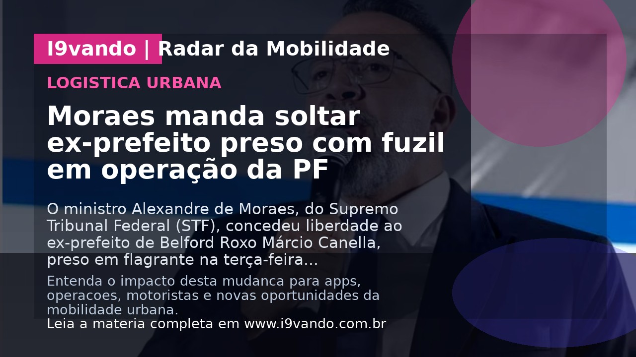 Moraes manda soltar ex-prefeito preso com fuzil em operação da PF