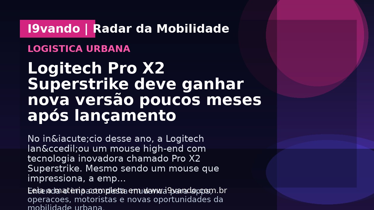 Logitech Pro X2 Superstrike deve ganhar nova versão poucos meses após lançamento