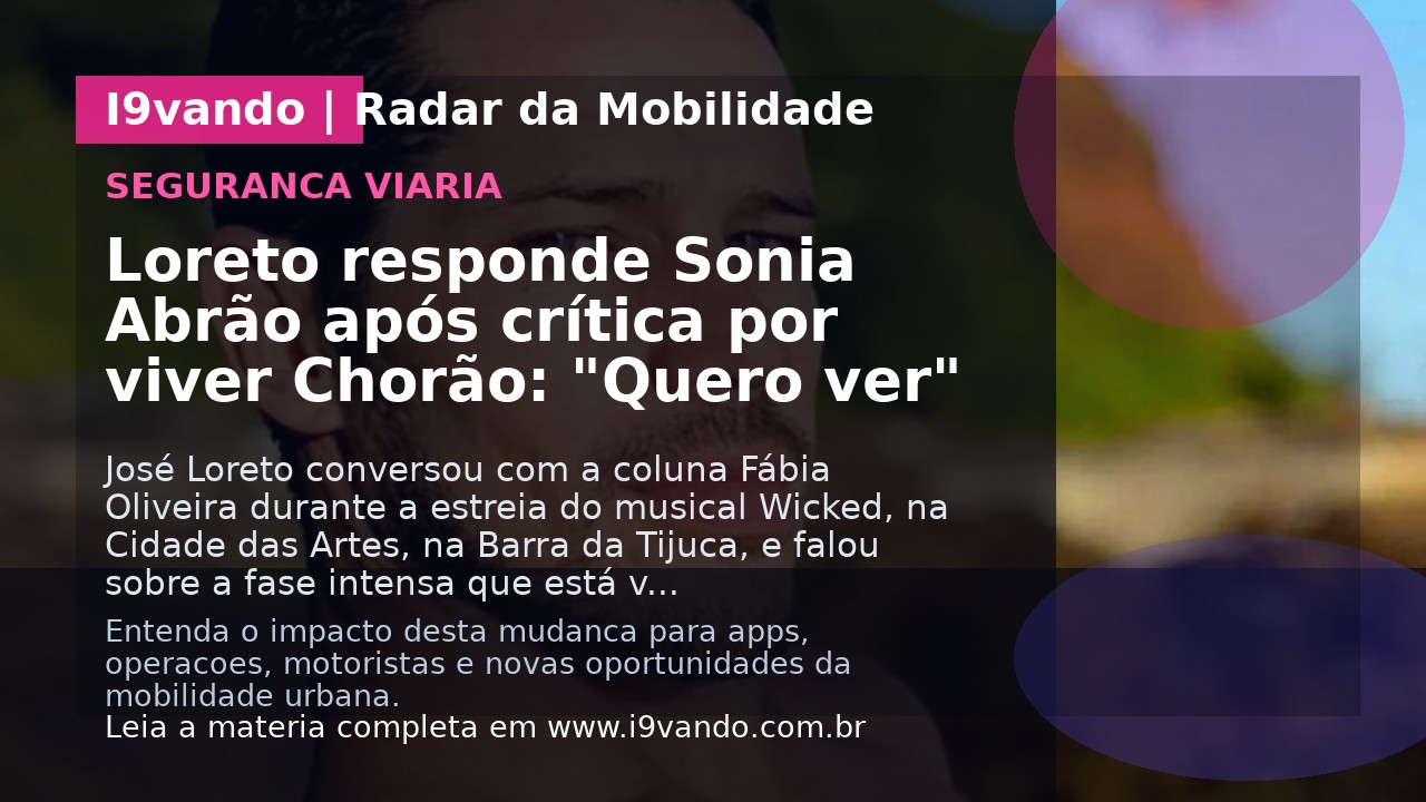 Loreto responde Sonia Abrão após crítica por viver Chorão: "Quero ver"